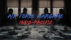 Air Force Wargame: Indo-Pacific