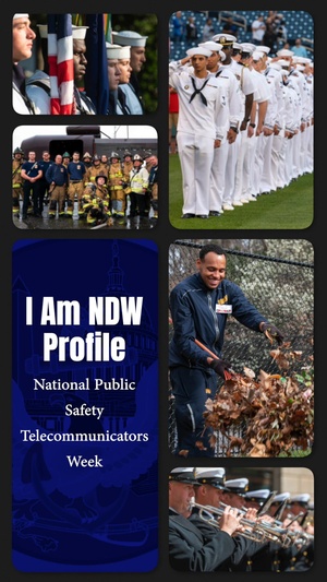 I Am NDW Profile - National Public Safety Telecommunicators Week