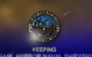 Pearl Harbor Naval Shipyard: Keeping Fit to Fight