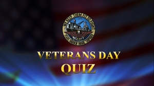 Pearl Harbor Naval Shipyard and Intermediate Maintenance Facility Veterans Day Quiz 2022