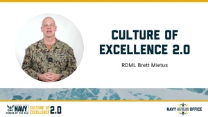 How to Bring Culture of Excellence 2.0 to Life – Presentation by RDML Brett Mietus