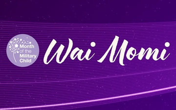 Wai Momi - April
