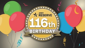 Army Reserve 116th Birthday