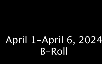 April 1-April 6 B-Roll