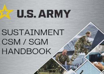 Sergeants Time: Sustainment CSM/SGM Handbook