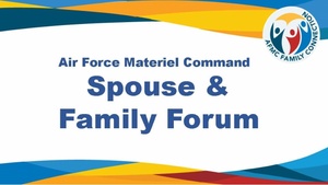 AFMC Spouse and Family Forum:  Relocation and Sponsorship Resources