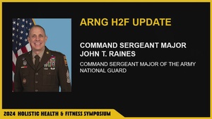 Army National Guard Command Sgt. Maj. John Raines discusses how the Army National Guard is implementing Holistic Health and Fitness across the 54 states and territories