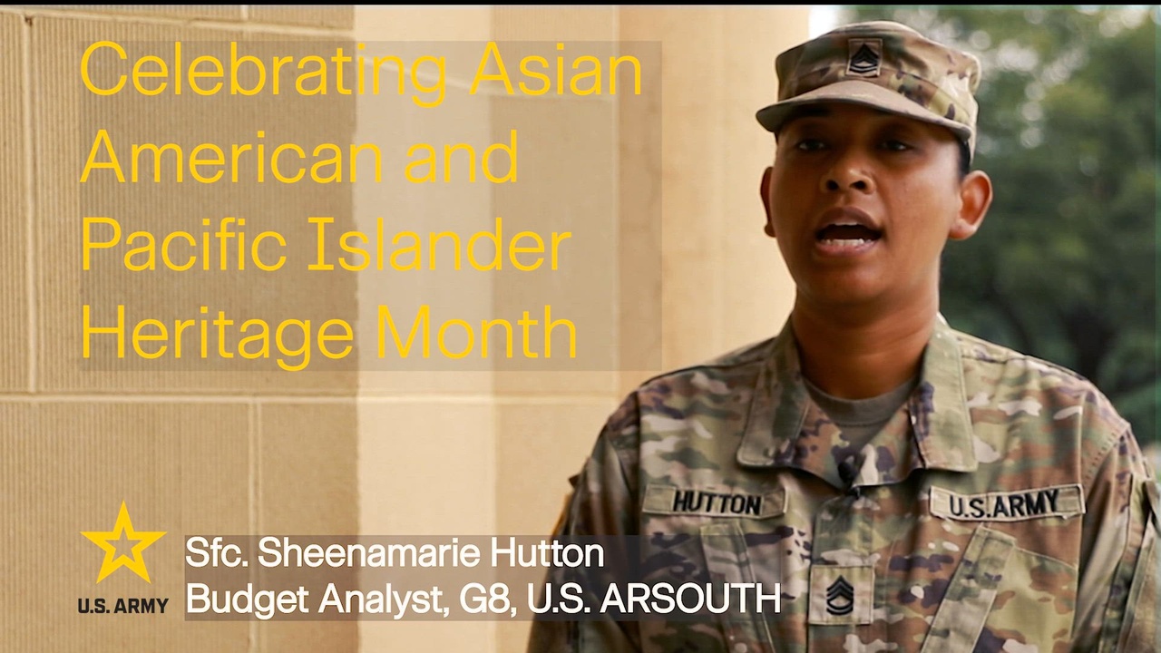 DVIDS - Video - Asian American and Pacific Islander Heritage Month; Sfc.  Sheenamarie Hutton ARSOUTH