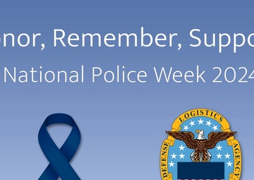 Honor, Remember, Support: National Police Week 2024