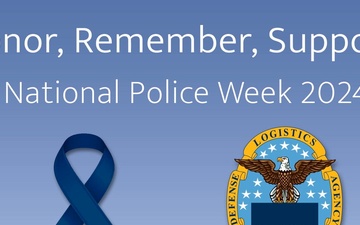 Honor, Remember, Support: National Police Week 2024 (open caption)