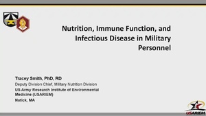 2024 H2F Symposium Break Out Session: Nutrition, Immune Function, and Infectious Disease in Military Personnel