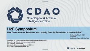 2024 H2F Symposium Break Out Session:  How Data Can Drive Readiness and Lethality from The Boardroom to The Battlefield