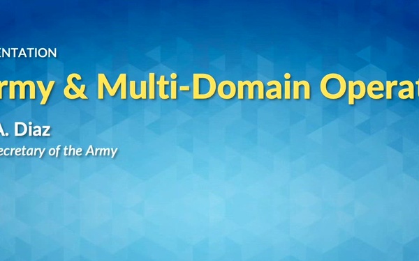 Land Forces Conference of the Pacific - Keynote Presentation: The Army and Multi-Domain Operations