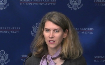 Washington Foreign Press Center Briefing on &quot;The United States’ International Cyberspace and Digital Policy Strategy&quot;