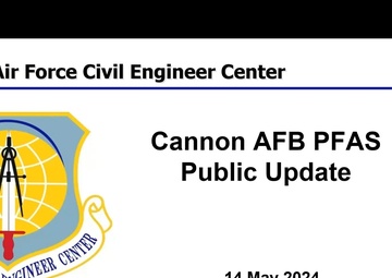 Cannon Air Force Base PFAS Virtual Townhall Update - May 14, 2024