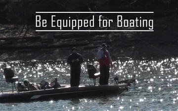 Be Equipped for Boating