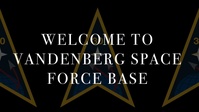 2024 Vandenberg SFB Mission Video