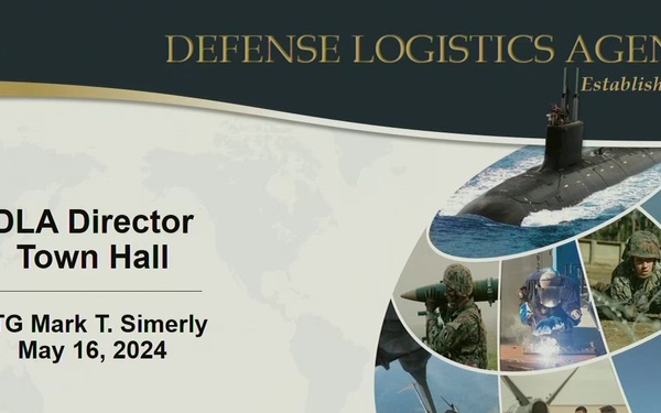 DLA Director Global Town Hall, from May 16, 2024