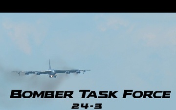 Bomber Task Force 24-3 B-52 Arrival