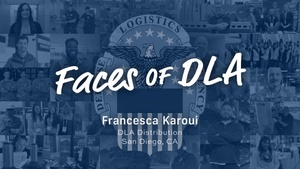Faces of DLA: Francesca Karoui, DLA Distribution San Diego (closed caption)