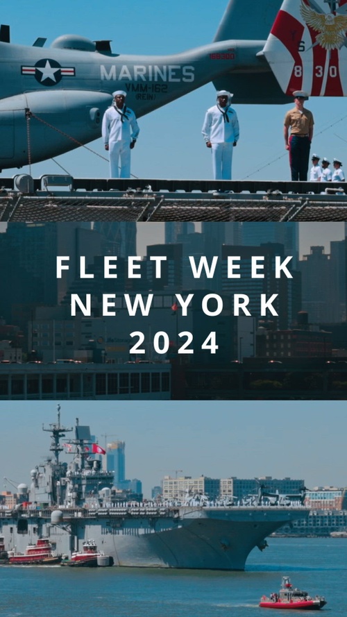 Fleet Week New York 2024 Begins