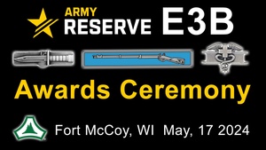 USARC E3B Awards Ceremony at Fort McCoy WI.