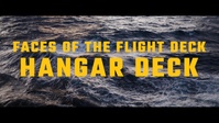 Hangar Deck - Faces of the Flight Deck EPS. 8