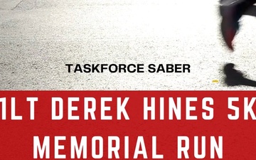 Task Force Saber's 1LT Derek Hines 5K Memorial Run