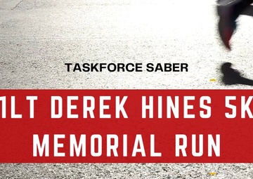 Task Force Saber's 1LT Derek Hines 5K Memorial Run