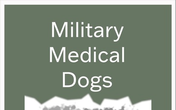 Military Medical Dogs of WW1 &amp; 2 (vertical)