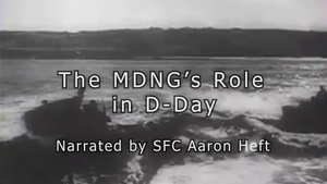 The Maryland National Guard's Role in D-Day