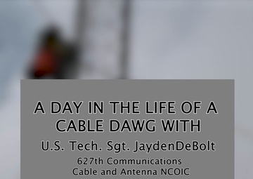 A day in the life of a Cable Dawg