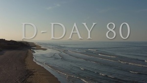 80th Anniversary of D-Day
