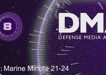 Marine Minute: 21-24 (AFN Version)