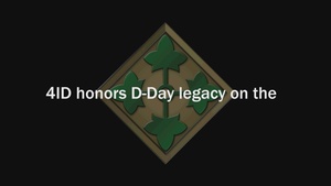 4ID Soldiers honors D-Day legacy and their family history in WWII