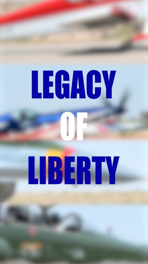 2024 Legacy of Liberty Airshow - rehearsal day