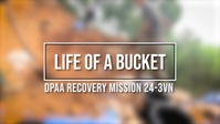 DPAA LIFE OF A BUCKET RECOVERY MISSION 24-3VN
