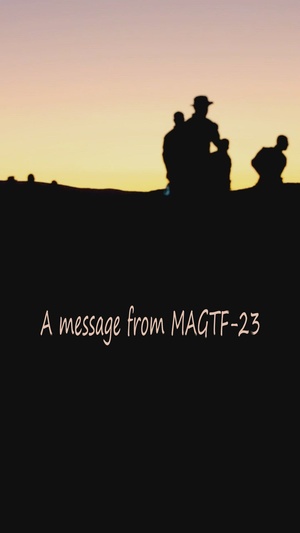 Integrated Training Exercise 4-24: MAGTF-23 Father's Day message