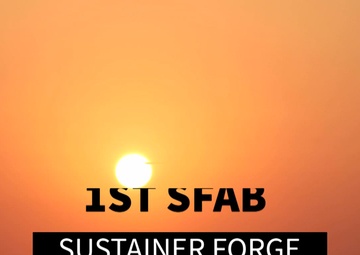 1st Security Force Advisor Brigade - Sustainer Forge