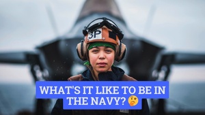 What is it Like to Be in the Navy?