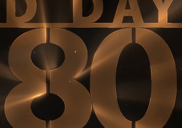 D-Day 80th Anniversary Celebration