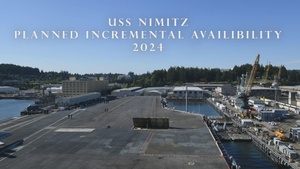 USS Nimitz (CVN 68) Planned Incremental Availability 2024