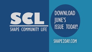 SHAPE Community Life June