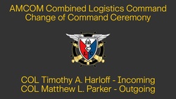 AMCOM Combined Logistics Command Change of Command Ceremony