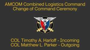AMCOM Combined Logistics Command Change of Command Ceremony