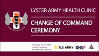 Lyster Army Health Clinic Change of Command Ceremony