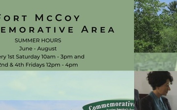Fort McCoy Commemorative Area and History Center 2024 Summer Hours