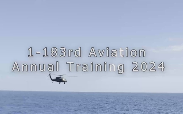 HIARNG's 1-183rd AVN Improves Unit Readiness with Annual Training 2024