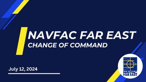 NAVFAC Far East Change of Command
