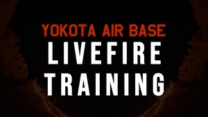 Yokota Air Base Live Fire Training
